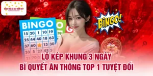 Lô Kép Khung 3 Ngày - Bí Quyết Ăn Thông Top 1 Tuyệt Đối